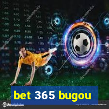 bet 365 bugou